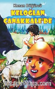Keloğlan Çanakkale’de