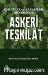 Emeviler Ve Abbasiler Döneminde Askeri Teşkilat