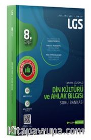 LGS Din Kültürü ve Ahlak Bilgisi Tamamı Çözümlü Soru Bankası
