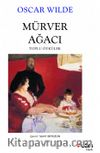 Mürver Ağacı / Toplu Öyküler