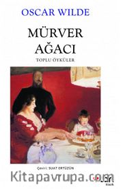 Mürver Ağacı / Toplu Öyküler