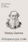 Tolstoy Üzerine