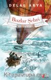 Pera Günlükleri 4 & Buzlar Şehri