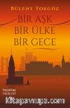 Bir Aşk Bir Ülke Bir Gece