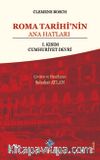 Roma Tarihi'nin Ana Hatları  & 1. Kısım Cumhuriyet Devri