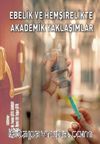 Ebelik Ve Hemşirelikte Akademik Yaklaşımlar