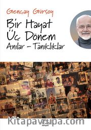Bir Hayat Üç Dönem