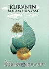 Kur’an’ın Anlam Dünyası