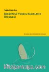 Başörtülü Yoksul Kadınların Ötekileri