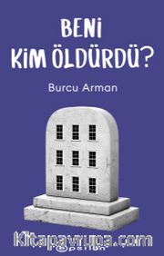 Beni Kim Öldürdü?