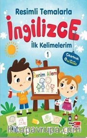 Resimli Temalarla İngilizce İlk Kelimelerim 1 - Benim Ailem