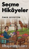 Seçme Hikayeler (Ciltli)