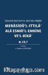 Merasidü'l-Ittıla'ala Esmai'l-Emkine Ve'l-Bika III. Cilt, Sefiyyü'd-dîn Abdü'l-mü'min b. Abdü'l-hakk el-Bağdadi