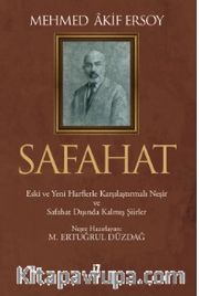 Safahat (Ciltli) <br /> Eski ve Yeni Harflerle Karşılaştırmalı Neşir ve Safahat Dışında Kalmış Şiirler