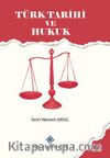 Türk Tarihi ve Hukuk