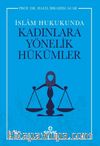 İslam Hukukunda Kadınlara Yönelik Hükümler