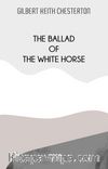 The Ballad Of The White Horse