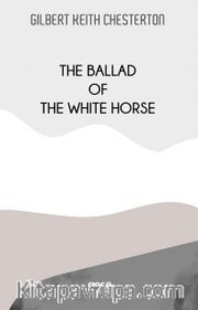 The Ballad Of The White Horse