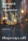 Karanlık Bazı Akşamlar