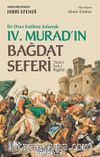 IV. Murad’ın Bağdat Seferi / Tarih-i Feth-i Bağdad