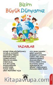 Bizim Büyük Dünyamız