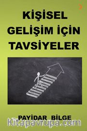 Kişisel Gelişim İçin Tavsiyeler 