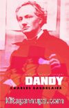 Dandy - Modern Hayatın Ressamı