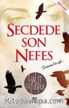 Secdede Son Nefes