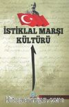 İstiklal Marşı Kültürü