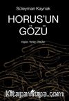 Horus’un Gözü / Kişiler, Yerler, Olaylar
