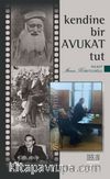 Kendine Bir Avukat Tut