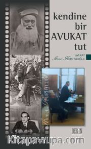 Kendine Bir Avukat Tut