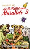 Akıllı Patilerden Masallar - 3