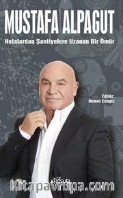 Notalardan Şantiyelere Bir Ömür