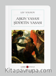 Aşkın Yasası Şiddetin Yasası (Cep Boy) (Tam Metin)