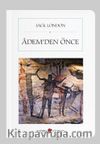 Adem’den Önce (Cep Boy)  (Tam Metin)