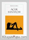 Açlık Sanatçısı (Cep Boy) (Tam Metin)