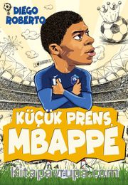 Küçük Prens Mbappe