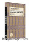 Gümüşhanevi Halifelerinden Oflu Yusuf Şevki Efendi: Hayatı, Eserleri, Muhiti ve Tarikatı