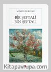 Bir Şeftali Bin Şeftali (Cep Boy) (Tam Metin)