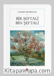 Bir Şeftali Bin Şeftali (Cep Boy) (Tam Metin)