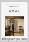 Bomba (Cep Boy) (Tam Metin)