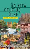 Üç Kıta Otuz Üç Ülke
