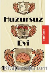 Huzursuz Evi 