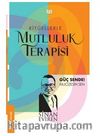 Ritüellerle Mutluluk Terapisi