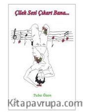 Çilek Sesi Çıkart Bana
