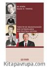 Türkiye’de Muhafazakar Sağ İktidarların Dış Politika Vizyonu