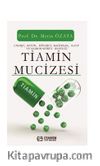 Tiamin Mucizesi