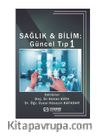 Sağlık & Bilim: Güncel Tip-1