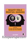 Negatif Yönlü Örgütsel Davranış